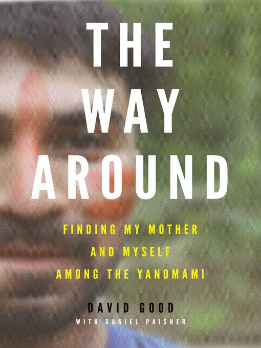 Title details for The Way Around by David Good - Available